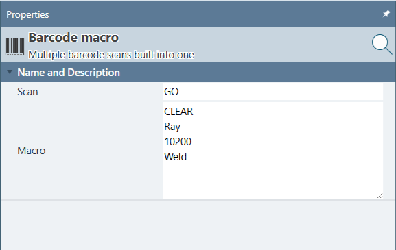 Barcode macro Properties panel showing the Scan field set to GO and the Macro field listing CLEAR, John, 10200, and Weld on separate lines