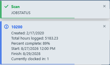 Toast notification confirming the JOBSTATUS scan, followed by a second toast showing the job status summary